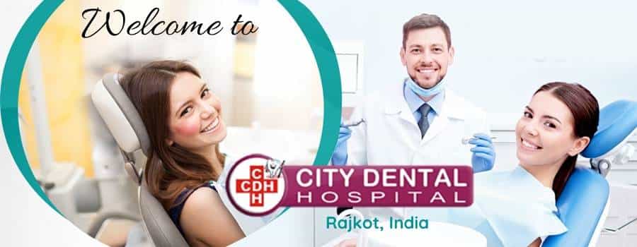 City Dental Hospital In Rajkot, India